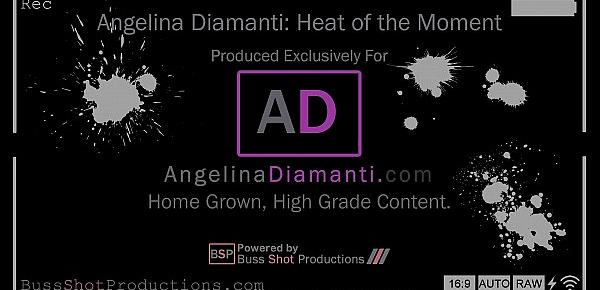  AD.07 Angelina Diamanti Heat of the Moment with Joe Bone BSP.com BRIDGED